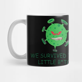 We survived coronavirus Mug